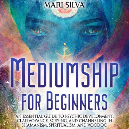 Cover: Mediumship for Beginners - Mari Silva