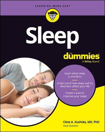 Cover: Sleep for Dummies - Clete A. Kushida MD PhD