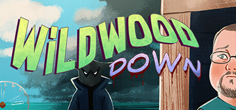 Wildwood Down Preview