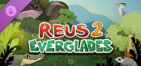 Reus 2 Everglades MacOS-Razor1911