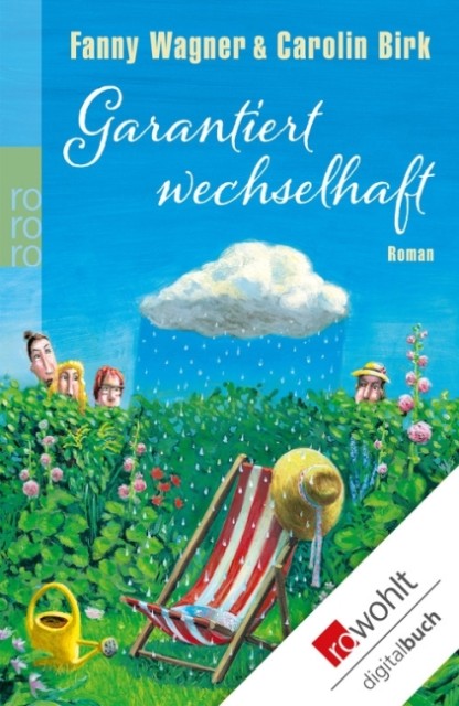 Garantiert wechselhaft - Fanny Wagner, Carolin Birk Garantiert wechselhaft - Fanny Wagner, Carolin Birk