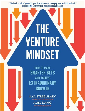 Cover: The Venture Mindset - Ilya Strebulaev