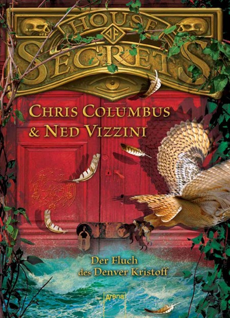 Der Fluch des Denver Kristoff - Ned Vizzini, Chris Columbus Der Fluch des Denver Kristoff - Ned Vizzini, Chris Columbus