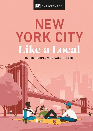 Cover: New York City Like a Local - DK Eyewitness