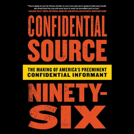 Cover: Confidential Source Ninety-Six - Roman Caribe