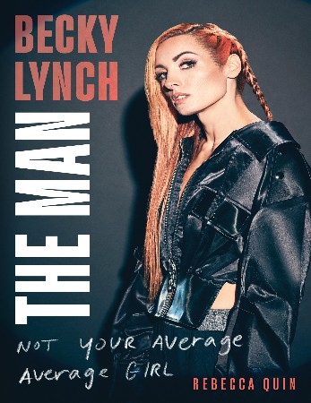 Cover: Becky Lynch - Rebecca Quin