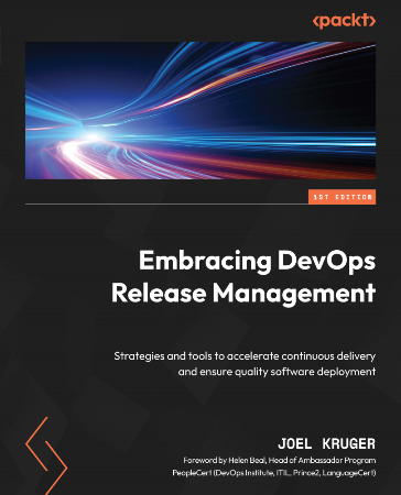 Cover: Embracing DevOps Release Management - Joel Kruger