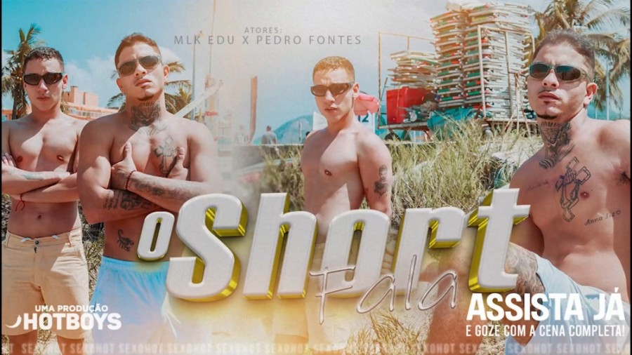 HotBoys - MLK Edu e Pedro Fontes
