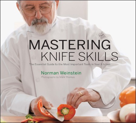 Cover: Mastering Knife Skills - Norman Weinstein