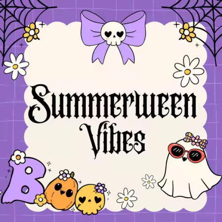 Summerween Vibes (2025) Summerween Vibes (2025)