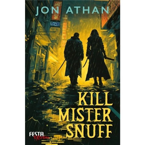 Cover: Jon Athan - Kill Mister Snuff