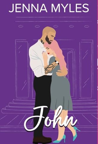 Cover: Jenna Myles - John: Die Brash-Br&uuml;der Buch 8