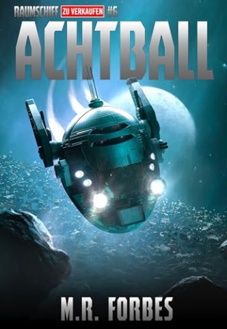 Cover: M. R. Forbes - Achtball