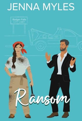 Cover: Jenna Myles - Ransom: Die Brash-Br&uuml;der Buch 10