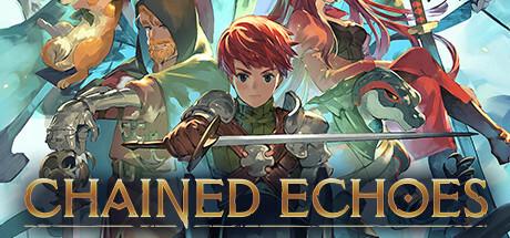 Chained Echoes Preview