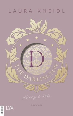 Laura Kneidl - The Darlington 01 &ndash; Henry & Kate