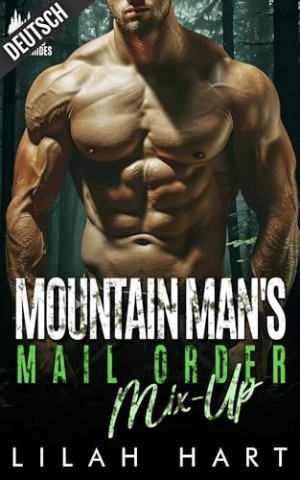 Cover: Lilah Hart - Mountain Mans Mail Order Mix-Up