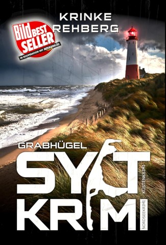 Cover: Krinke Rehberg - Syltkrimi Grabh&uuml;gel - K&uuml;stenkrimi: Nordseekrimi