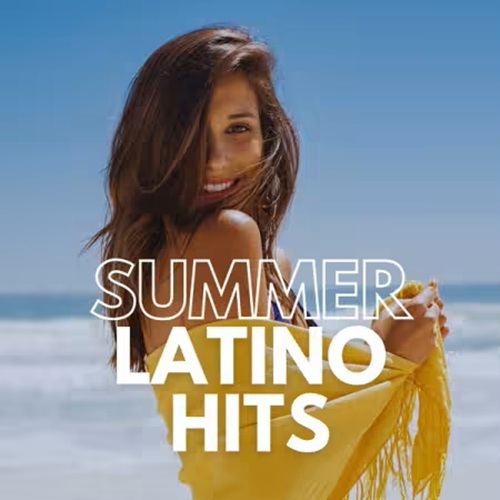 Summer Latino Hits (2025)