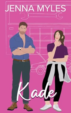 Cover: Jenna Myles - Kade: Die Brash-Br&uuml;der Buch 1