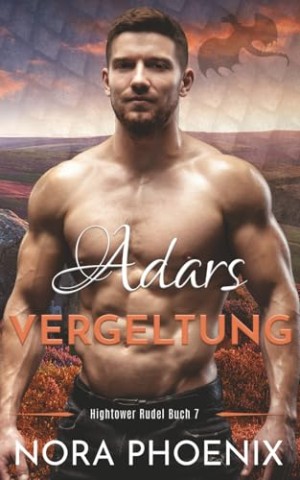Cover: Nora Phoenix - Adars Vergeltung (Hightower Rudel 7)