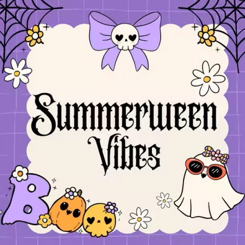 Summerween Vibes (2025)