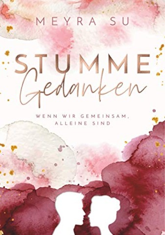Cover: Meyra Su - Stumme Gedanken