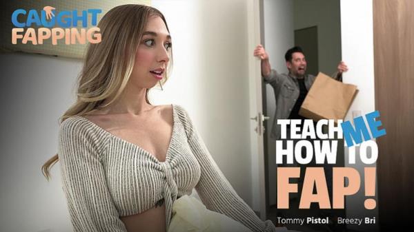 Breezy Bri - Teach Me How to Fap! [FullHD 1080p]