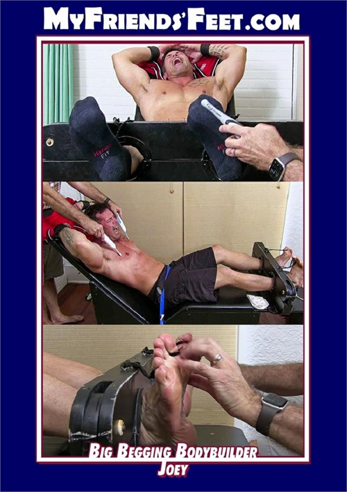 My Friends Feet - Big Begging Bodybuilder Joey