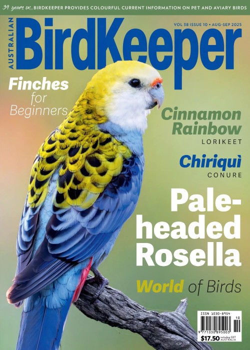 Australian Birdkeeper - Volume 38 Issue 10, August/September 2025