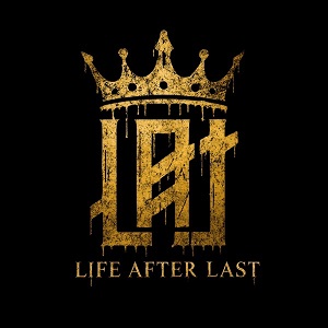Life After Last - Take The Crown (Single) (2025)
