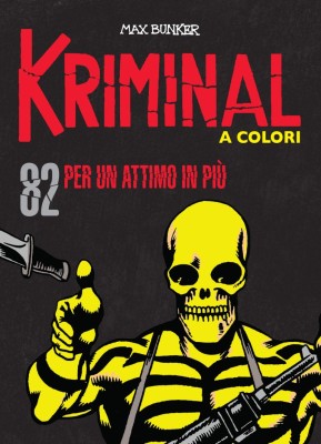 Kriminal A Colori 082 - Per un attimo in più (RCS 2022-03)