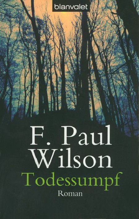 Handyman Jack 07 - Todessumpf - Wilson, F. Paul Handyman Jack 07 - Todessumpf - Wilson, F. Paul