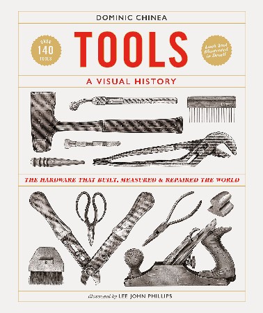 Cover: Tools a Visual History - Dominic Chinea