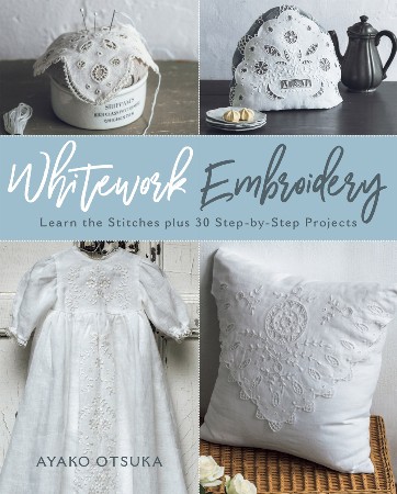 Cover: WhiteWork Embroidery - Ayako Otsuka