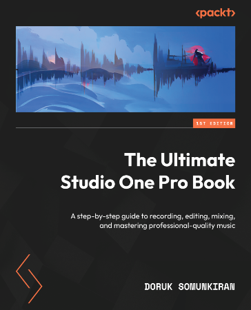 Cover: The Ultimate Studio One Pro Book - Doruk Somunkiran