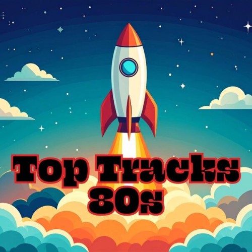 Top Tracks 80s (2025)