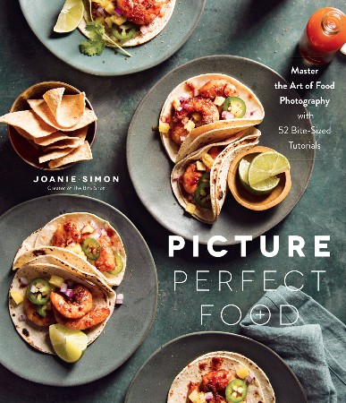 Cover: Picture Perfect Food - Joanie Simon