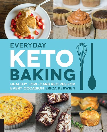 Cover: Everyday Keto Baking - Erica Kerwien