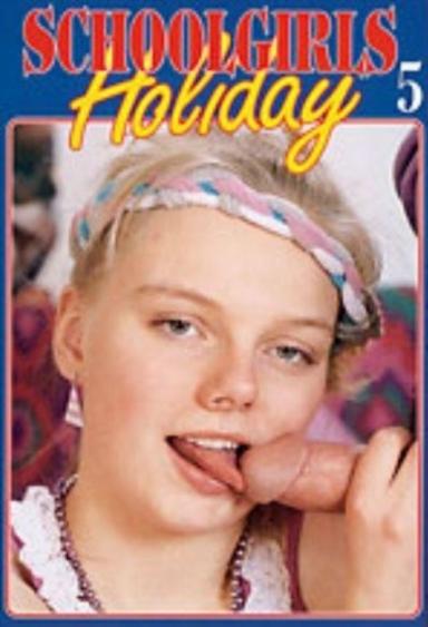 Schoolgirls Holiday 5  [587.4 MB]