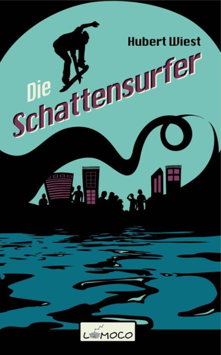 Die Schattensurfer - Hubert Wiest Die Schattensurfer - Hubert Wiest