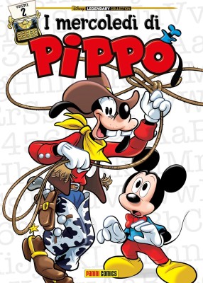 Disney Legendary Collection 21 - I Mercoledi di Pippo 02 (Panini Comics 2018-03)