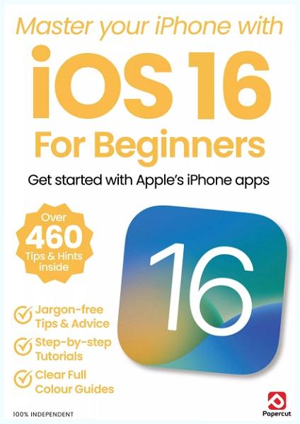 iOS 16 For Beginners - 6th Edition 2025