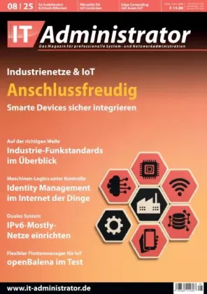 IT Administrator Magazin August No 08 2025 IT Administrator Magazin August No 08 2025
