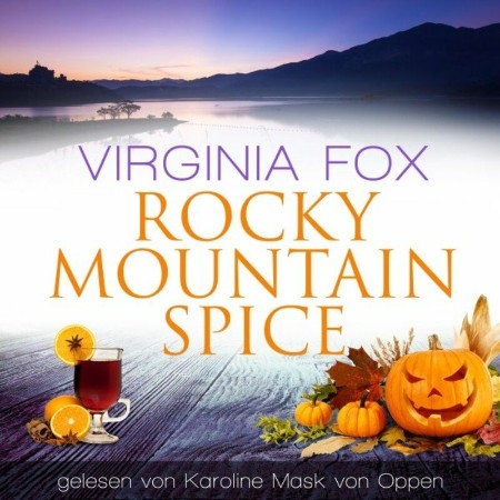 Rocky Mountain Spice - Virginia Fox Rocky Mountain Spice - Virginia Fox