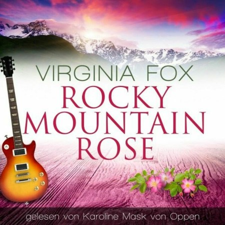 Rocky Mountain Rose - Virginia Fox Rocky Mountain Rose - Virginia Fox