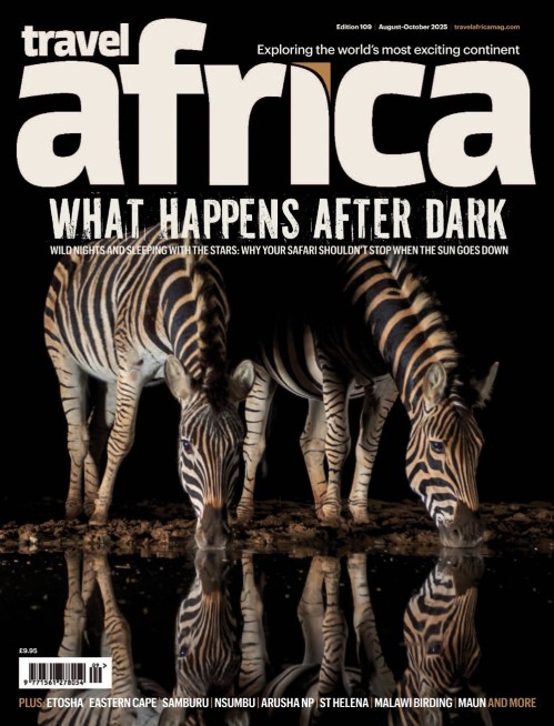 Travel Africa - Issue 109, August/October 2025