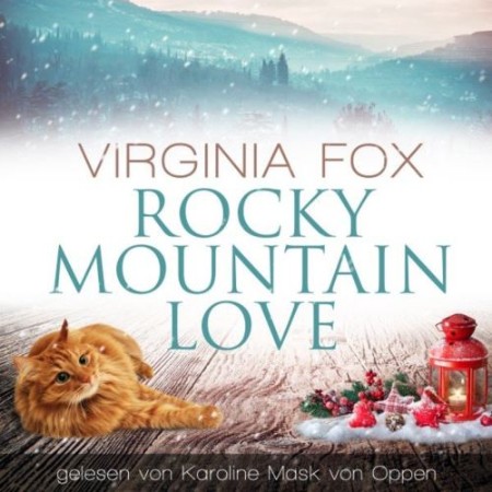 Rocky Mountain Love - Virginia Fox Rocky Mountain Love - Virginia Fox
