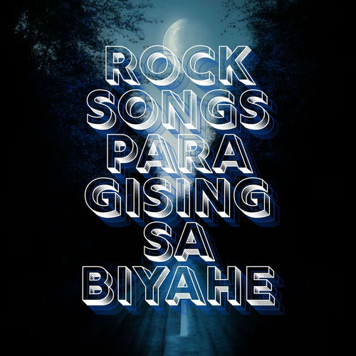 Rock songs para gising sa biyahe (2025) FLAC