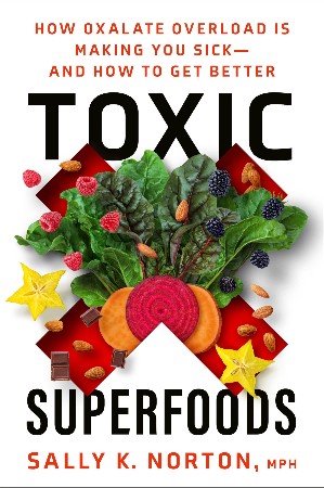 Cover: Toxic Superfoods - Sally K. Norton